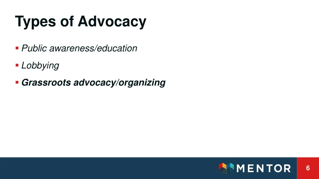 types of advocacy