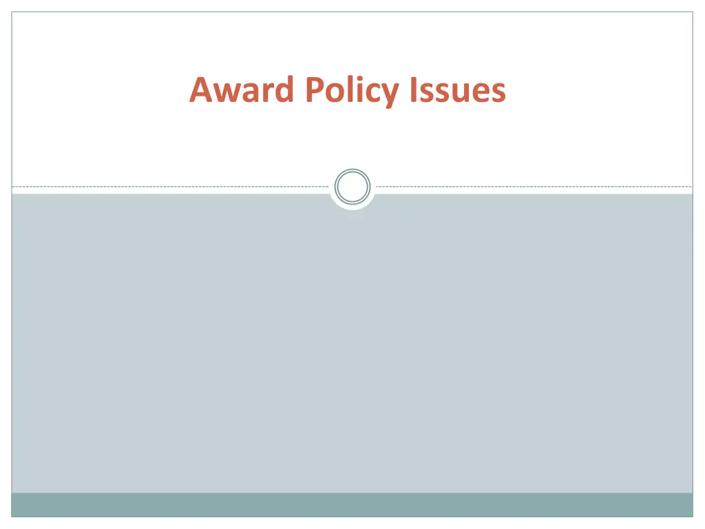 award policy issues