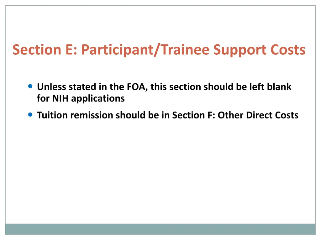 section e participant trainee support costs