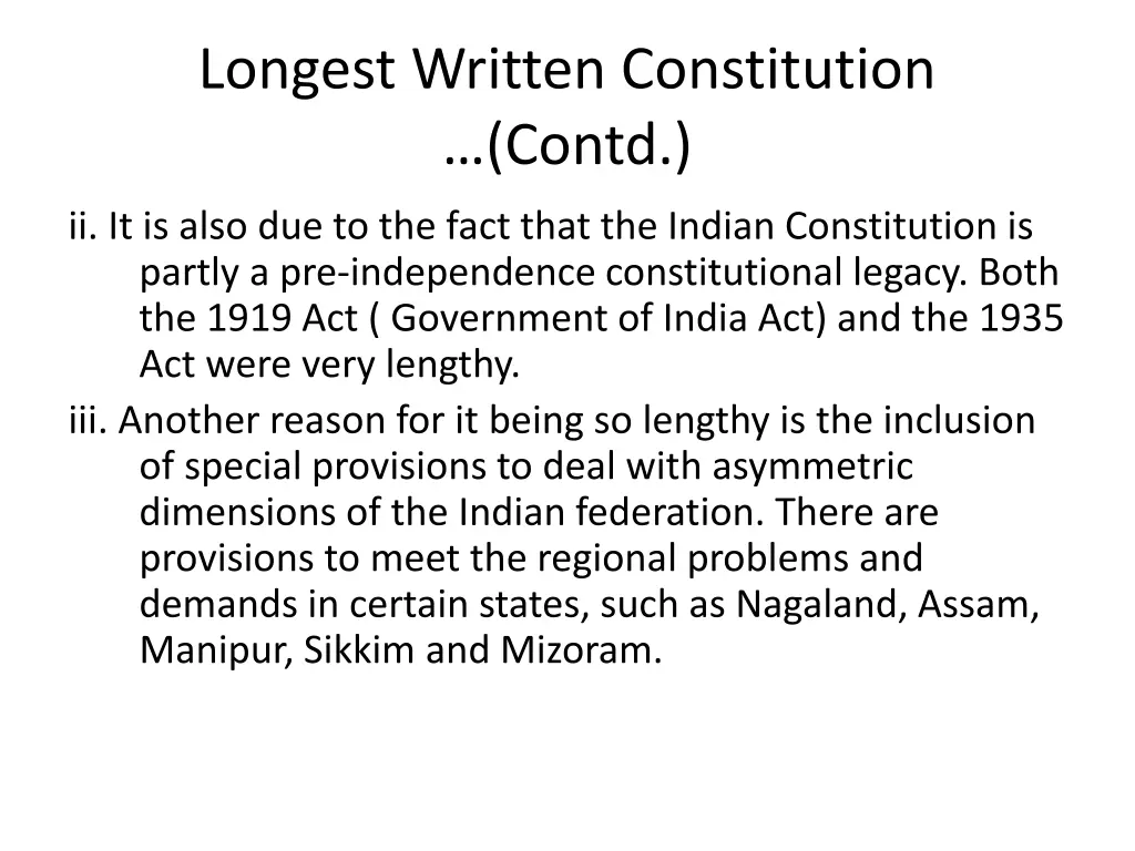 longest written constitution contd