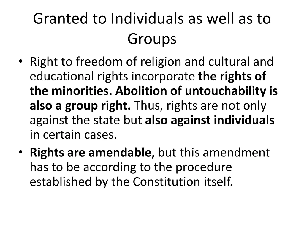 granted to individuals as well as to groups right