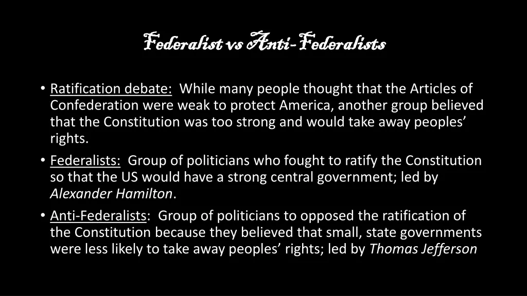 federalist vs anti federalist vs anti federalists