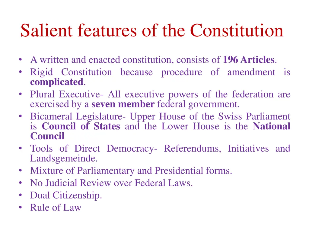 salient features of the constitution