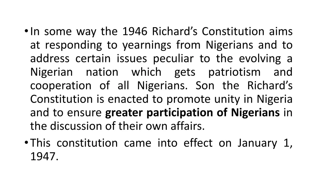 in some way the 1946 richard s constitution aims