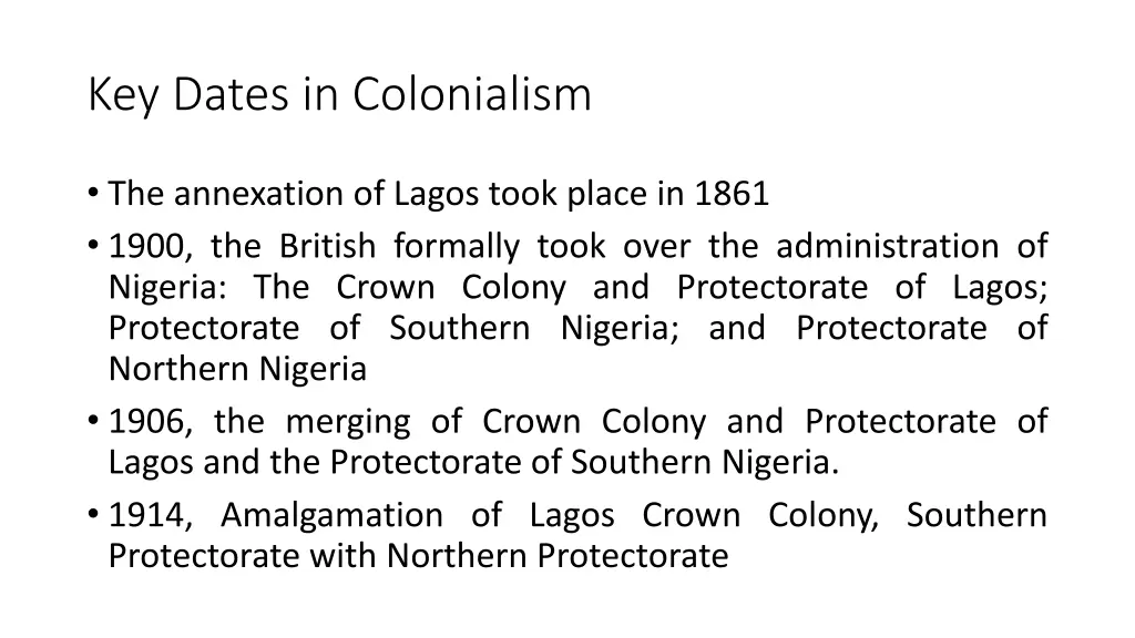 key dates in colonialism