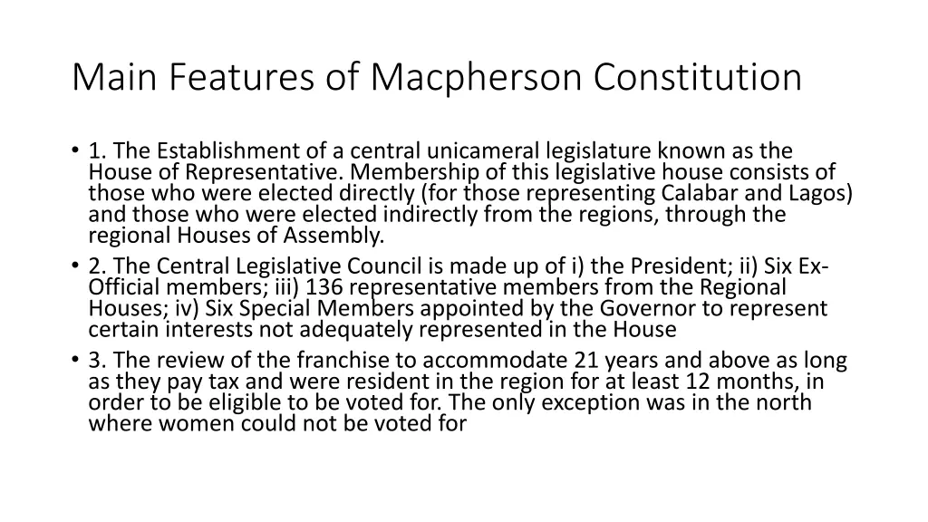 main features of macpherson constitution