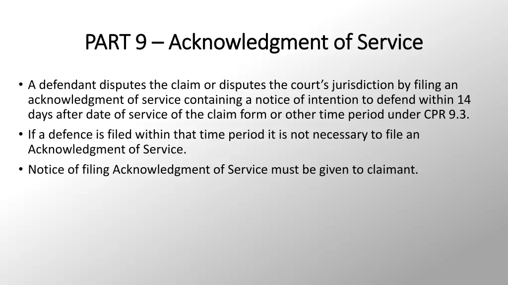 part 9 part 9 acknowledgment of service