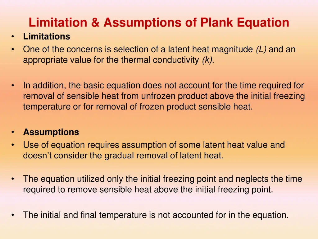 limitation assumptions of plank equation