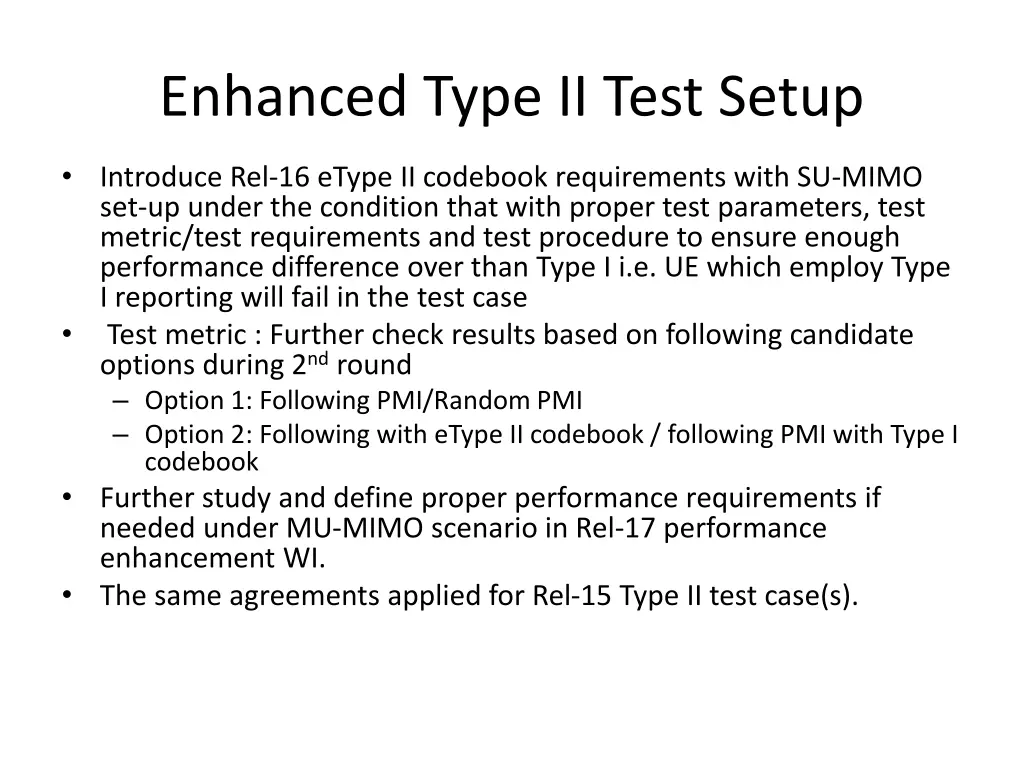 enhanced type ii test setup