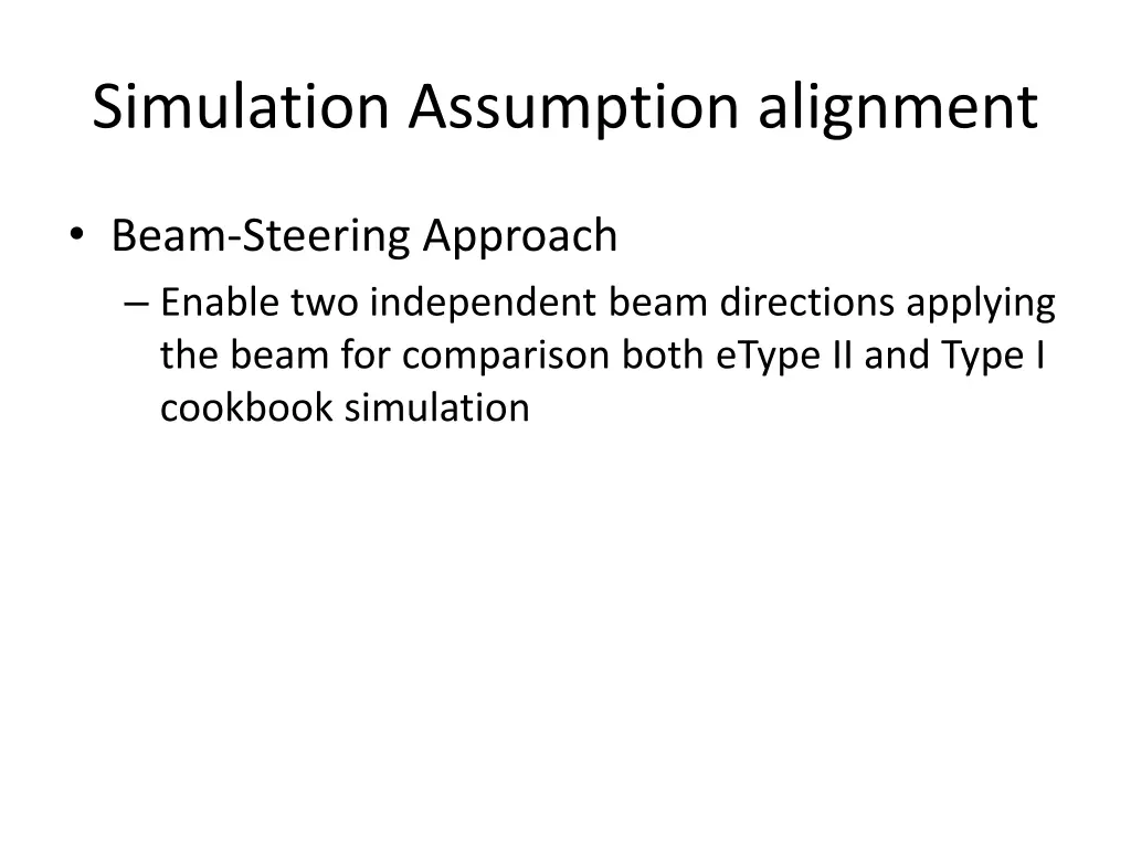 simulation assumption alignment