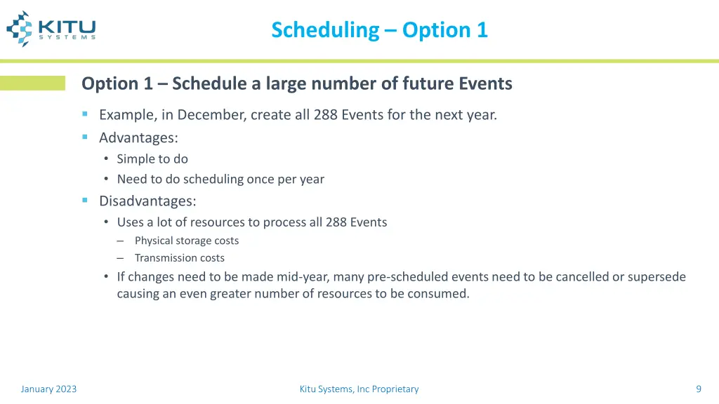 scheduling option 1