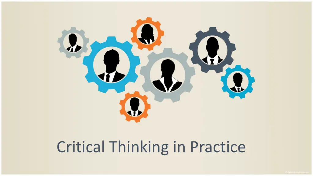 critical thinking in practice