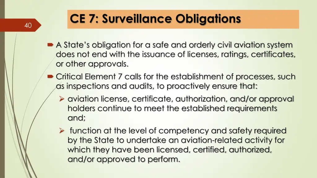 ce 7 surveillance obligations