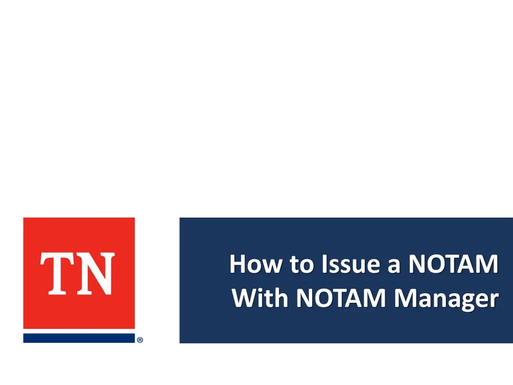 how to issue a notam with notam manager