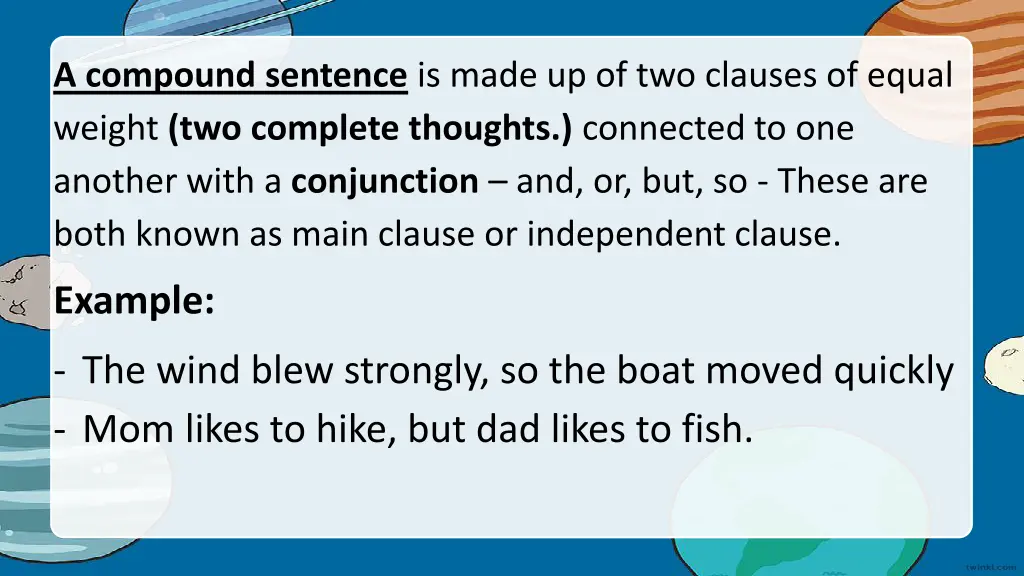 a compound sentence is made up of two clauses