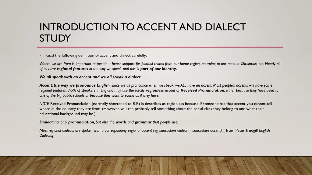 introduction to accent and dialect study