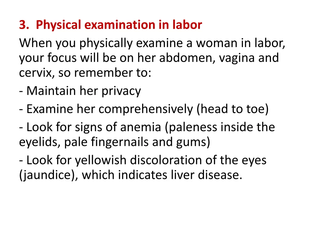 3 physical examination in labor when