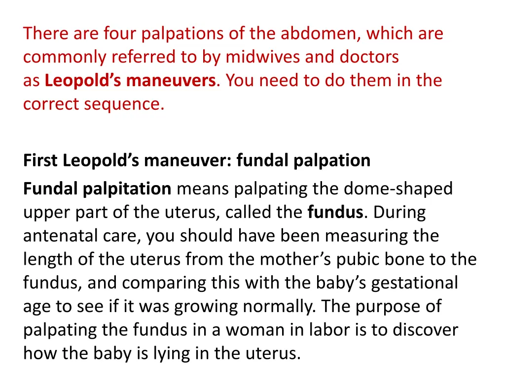 there are four palpations of the abdomen which