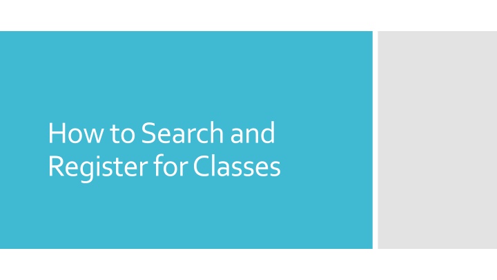 how to search and register for classes