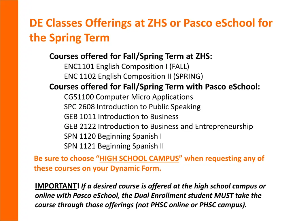 de classes offerings at zhs or pasco eschool