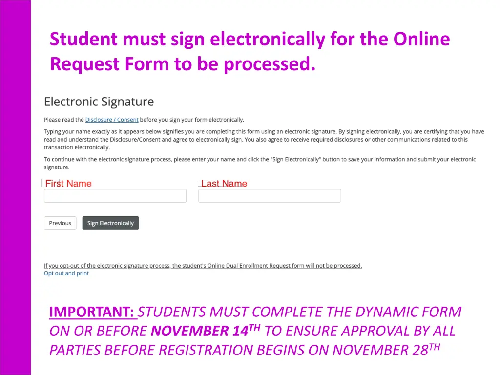 student must sign electronically for the online