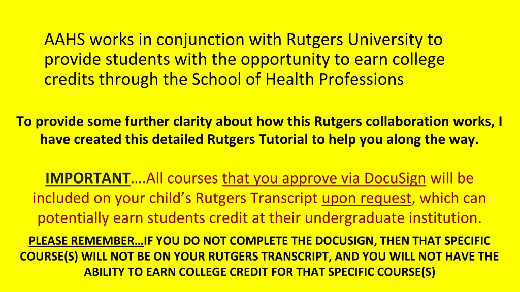 aahs works in conjunction with rutgers university