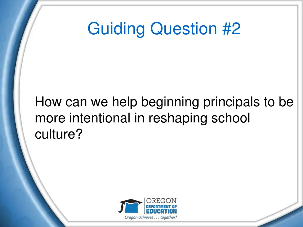 guiding question 2