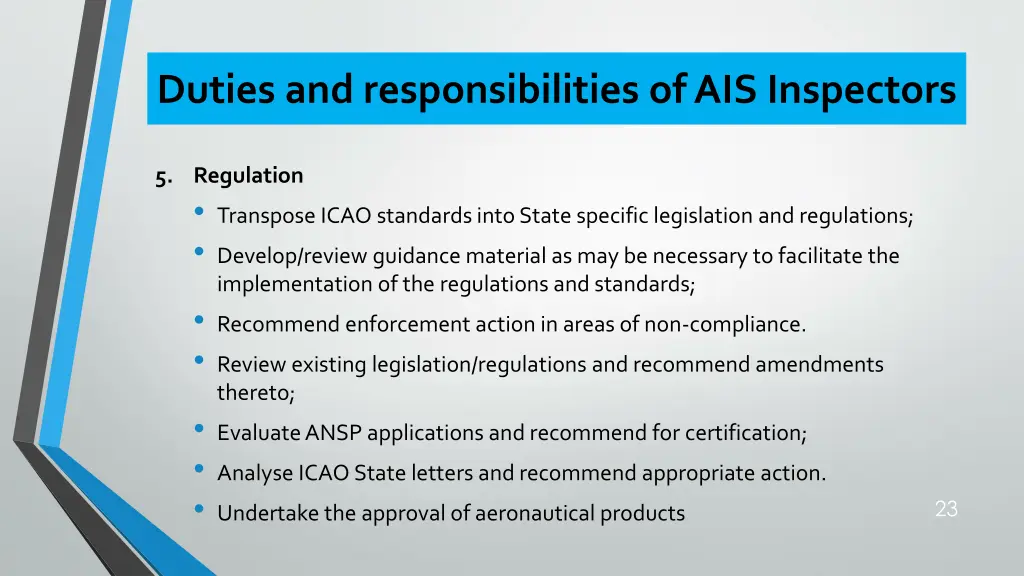 duties and responsibilities of ais inspectors 6