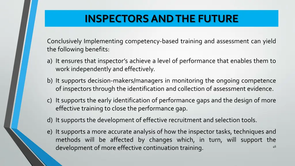 inspectors and the future