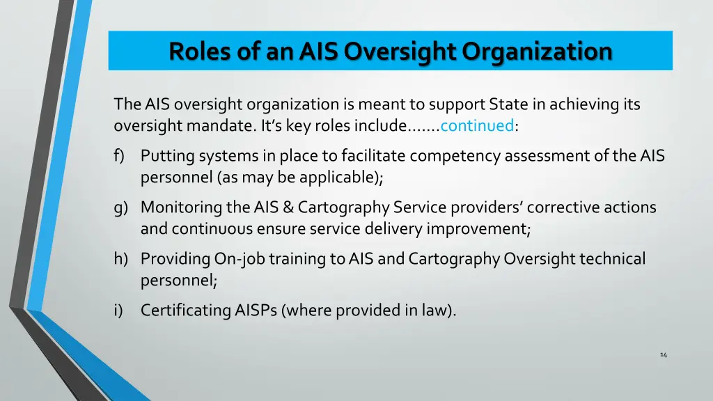 roles of an ais oversight organization 1