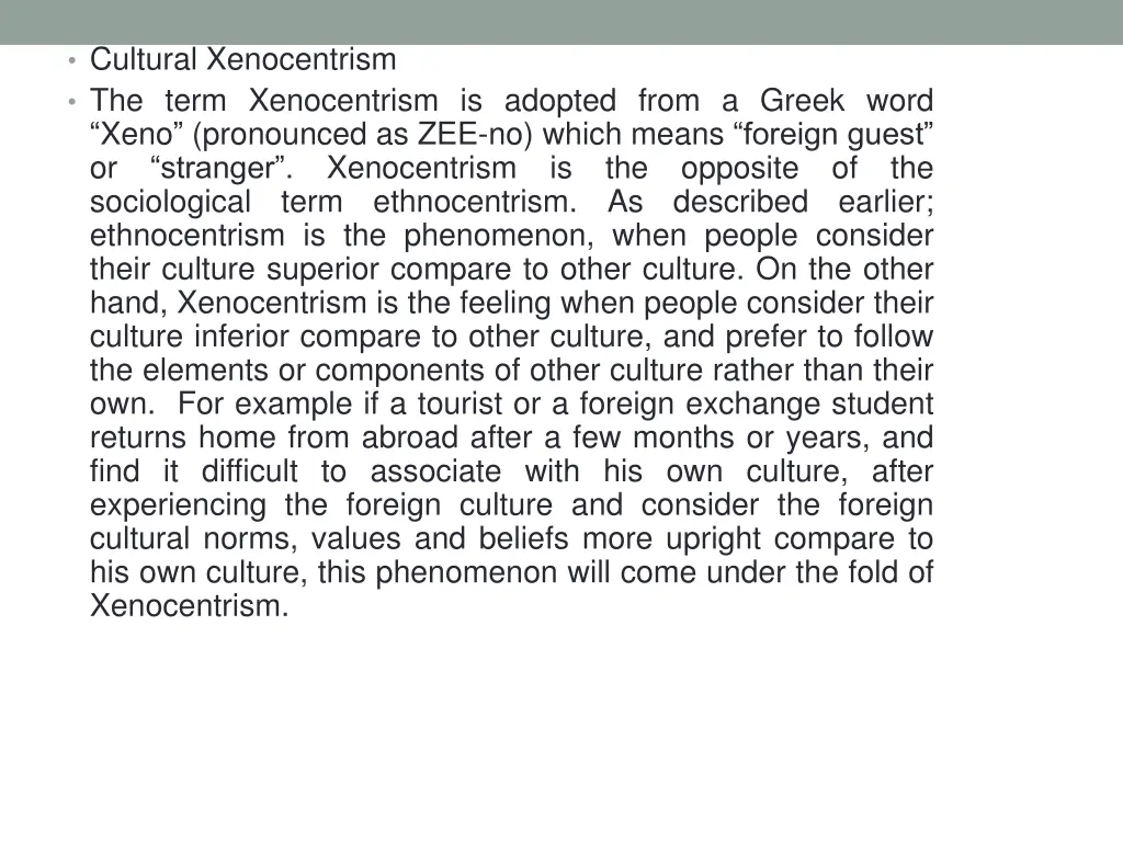 cultural xenocentrism the term xenocentrism