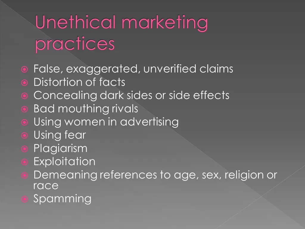 unethical marketing practices