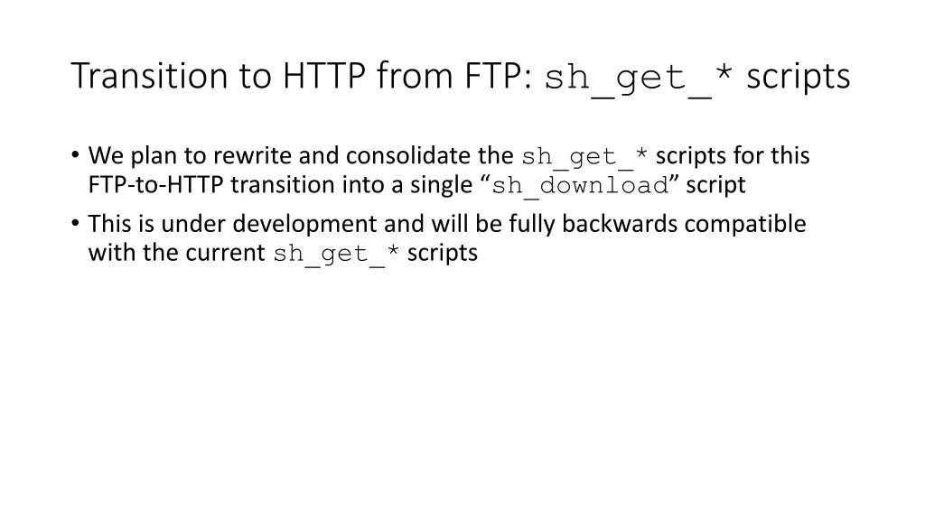 transition to http from ftp sh get scripts