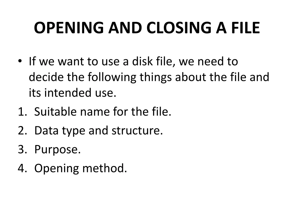 opening and closing a file