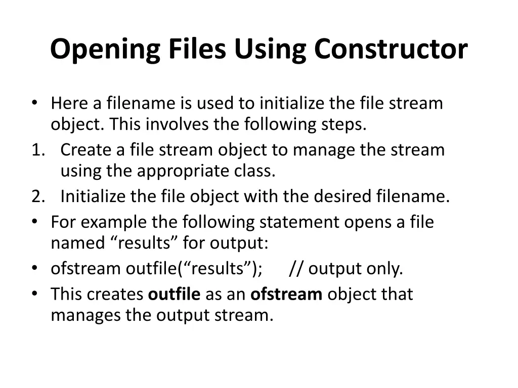 opening files using constructor