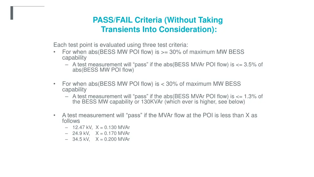 pass fail criteria without taking transients into