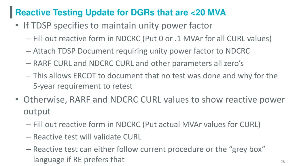 reactive testing update for dgrs that