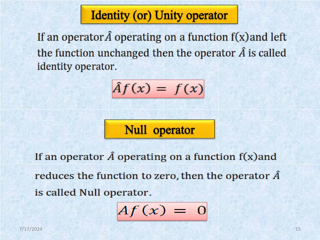 identity or unity operator