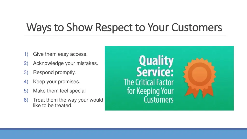 ways to show respect to your customers ways