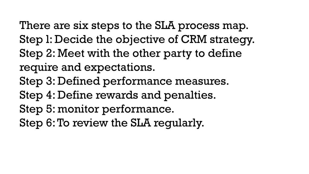 there are six steps to the sla process map step