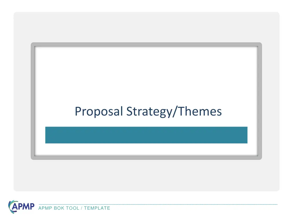 proposal strategy themes