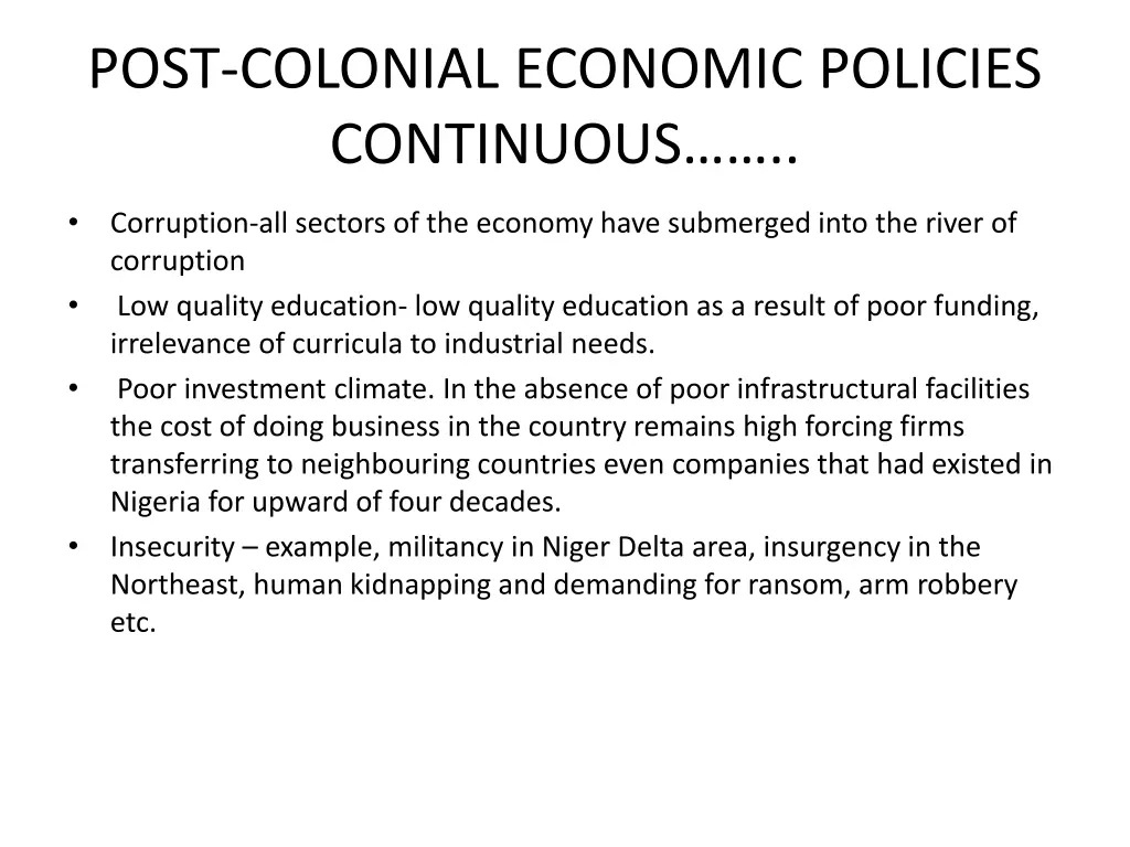 post colonial economic policies continuous 3