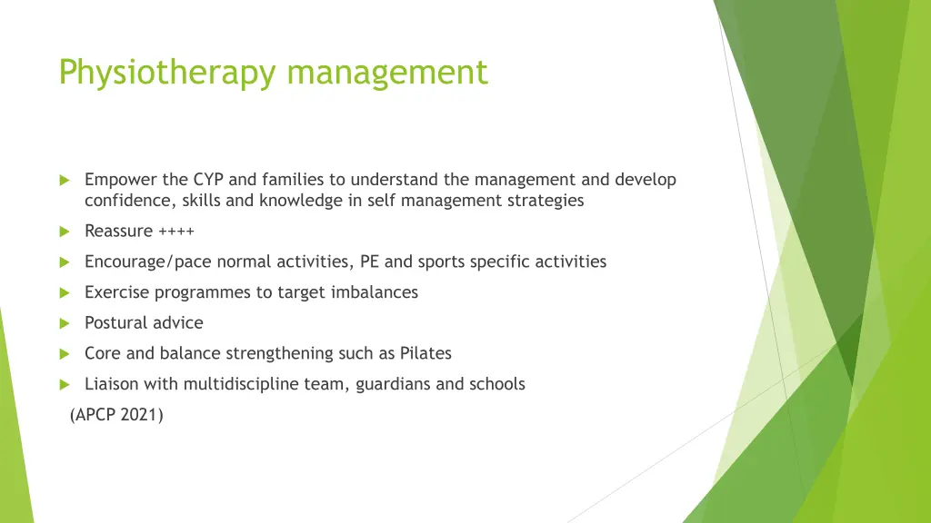 physiotherapy management