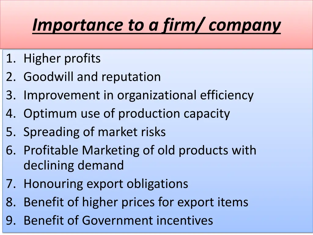 importance to a firm company