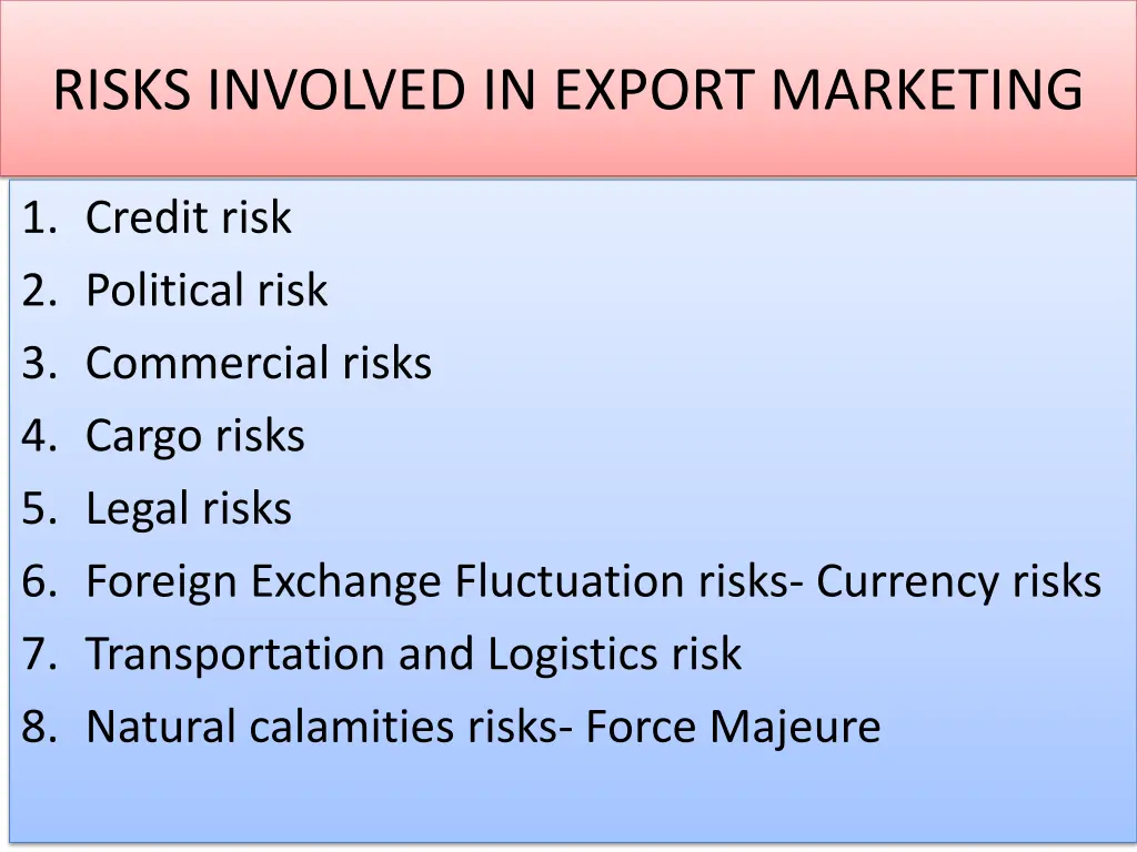 risks involved in export marketing