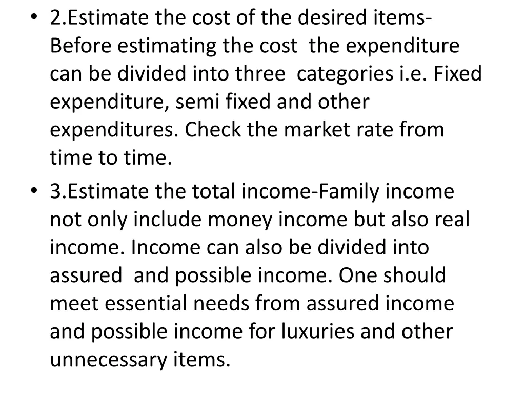 2 estimate the cost of the desired items before