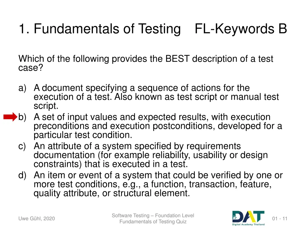 1 fundamentals of testing fl keywords b