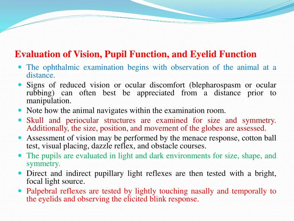 evaluation of vision pupil function and eyelid