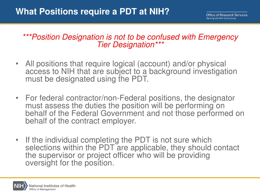 what positions require a pdt at nih