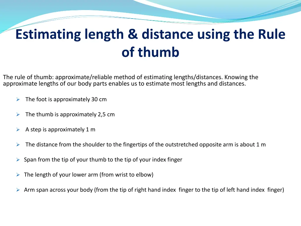 estimating length distance using the rule of thumb